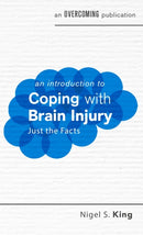 An Introduction to Coping with Brain Injury-9781472147622