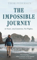The Impossible Journey : An incredible voyage through every country in the world without flying-9781472149794