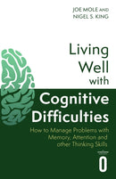 Living Well with Cognitive Difficulties