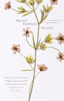 Vessels : A Memoir of What Wasn't-9781472151766