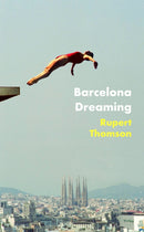Barcelona Dreaming-9781472153517