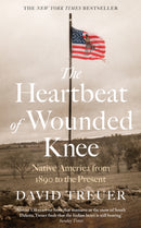 The Heartbeat of Wounded Knee-9781472154941