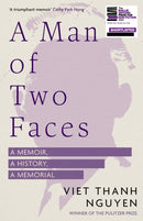 A Man of Two Faces : Shortlisted for the Baillie Gifford Prize for Non-Fiction 2024-9781472155641