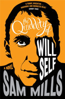 The Quiddity of Will Self-9781472155788