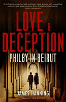 Love and Deception : Philby in Beirut-9781472155955