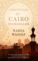 Chronicles of a Cairo Bookseller-9781472156853