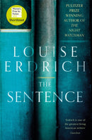 The Sentence : Shortlisted for the Women's Prize for Fiction 2022-9781472156990