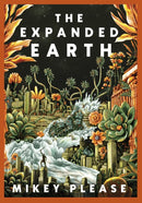 The Expanded Earth : A TOP TEN TIMES BESTSELLER-9781472158345