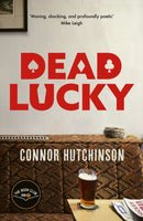 Dead Lucky : A BBC Radio 2 Book Club Pick-9781472159076