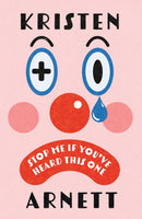 Stop Me If You've Heard This One : Shortlisted for the Comedy Women in Print Prize 2025-9781472159120