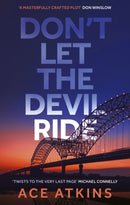 Don''t Let the Devil Ride