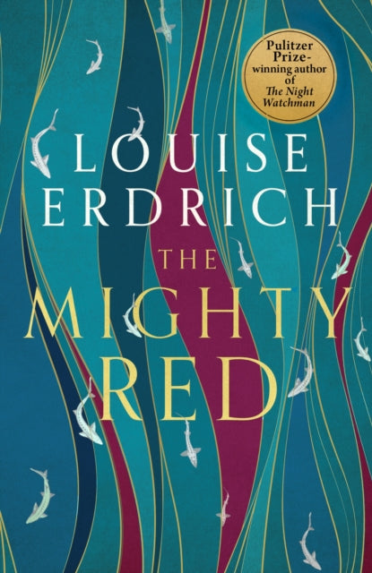 The Mighty Red : The powerful new novel from the beloved Pulitzer Prize-winning author-9781472159519
