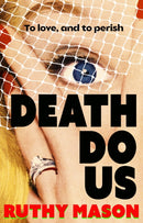 Death Do Us-9781472159656