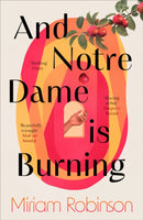 And Notre Dame is Burning-9781472159724