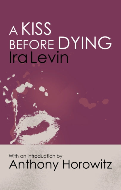 A Kiss Before Dying-9781472160232