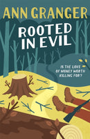 Rooted in Evil (Campbell & Carter Mystery 5) : A cosy Cotswold whodunit of greed and murder-9781472204622