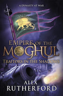 Empire of the Moghul: Traitors in the Shadows-9781472205919