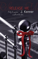 Release Me : The first irresistibly sexy novel in the iconic Stark series-9781472206053