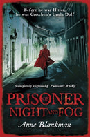 Prisoner of Night and Fog : A heart-breaking story of courage during one of history's darkest hours-9781472207845