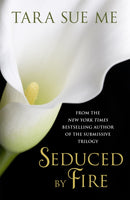 Seduced By Fire: A Partners In Play Novel-9781472208163