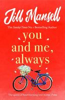 You And Me, Always : An uplifting novel of love and friendship-9781472208873