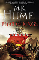 The Blood of Kings (Tintagel Book I) : A historical thriller of bravery and bloodshed-9781472215789