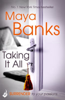 Taking It All: Surrender Trilogy Book 3-9781472221148