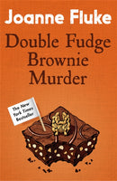 Double Fudge Brownie Murder (Hannah Swensen Mysteries, Book 18) : A captivatingly cosy murder mystery-9781472221438
