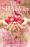 Simply Irresistible : A feel-good romance you won't want to put down!-9781472222596
