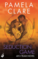 Seduction Game: I-Team 7 (A series of sexy, thrilling, unputdownable adventure)-9781472223296