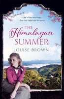 The Himalayan Summer : The heartbreaking story of a missing child and a true love-9781472226136