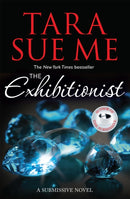 The Exhibitionist: Submissive 6-9781472226556