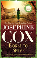 Born to Serve : An absolutely gripping saga of the power of love and jealousy-9781472230669