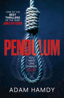 Pendulum : the explosive debut thriller (BBC Radio 2 Book Club Choice)-9781472233479