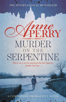 Murder on the Serpentine (Thomas Pitt Mystery, Book 32)