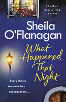 What Happened That Night : A page-turning read by the No. 1 Bestselling author-9781472235350