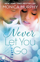 Never Let You Go: Never Series 2-9781472237224