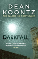 Darkfall : A remorselessly terrifying and powerful thriller-9781472240255