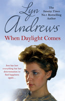 When Daylight Comes : An engrossing saga of family, tragedy and escapism-9781472246370