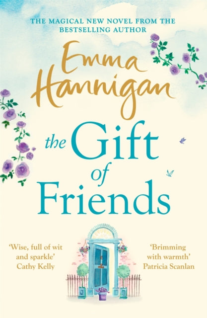 The Gift of Friends : The perfect feel-good and heartwarming story to curl up with this winter-9781472246516