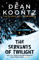 The Servants of Twilight : A dark and compulsive thriller-9781472248350
