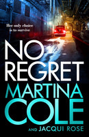 No Regret : the gripping Sunday Times bestselling thriller from the iconic queen of crime-9781472249555