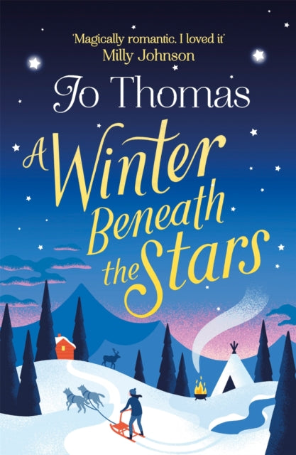 A Winter Beneath the Stars : A heart-warming read for melting the winter blues-9781472250131