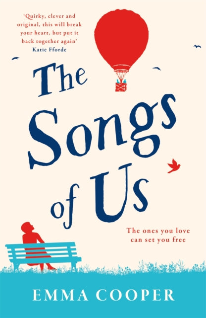 The Songs of Us : the heartbreaking page-turner that will make you laugh out loud-9781472252531