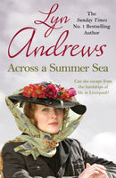 Across a Summer Sea : A warm-hearted, dramatic and nostalgic saga-9781472253507
