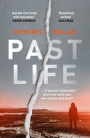 Past Life : an 'astonishing' and 'gripping' crime thriller-9781472254665