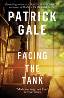 Facing the Tank : A carefully observed, comedic novel of cathedrals, clergy and genteel, country town living-9781472255549