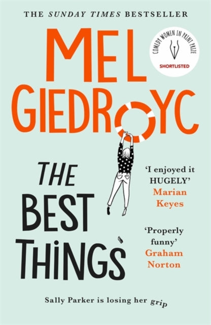 The Best Things : The Sunday Times bestseller to make your heart sing-9781472256218