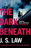 The Dark Beneath : a completely gripping crime thriller (Lieutenant Dani Lewis series book 1)-9781472257161
