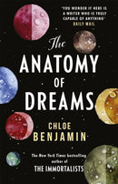 The Anatomy of Dreams : From the bestselling author of THE IMMORTALISTS-9781472261328